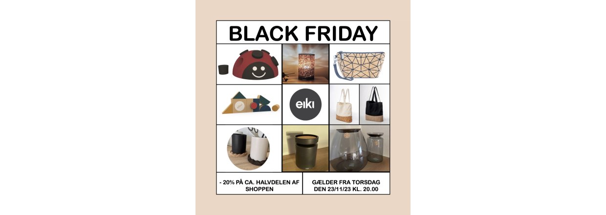 Black Friday hos EikiDesign