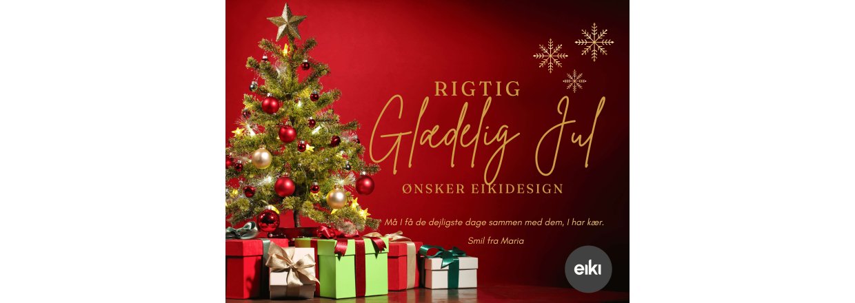 Rigtig gldelig jul nsker EikiDesign